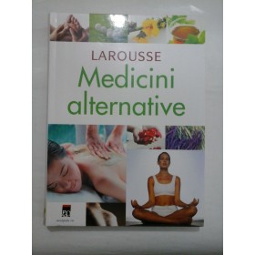 LAROUSSE  -  Medicini  alternative 